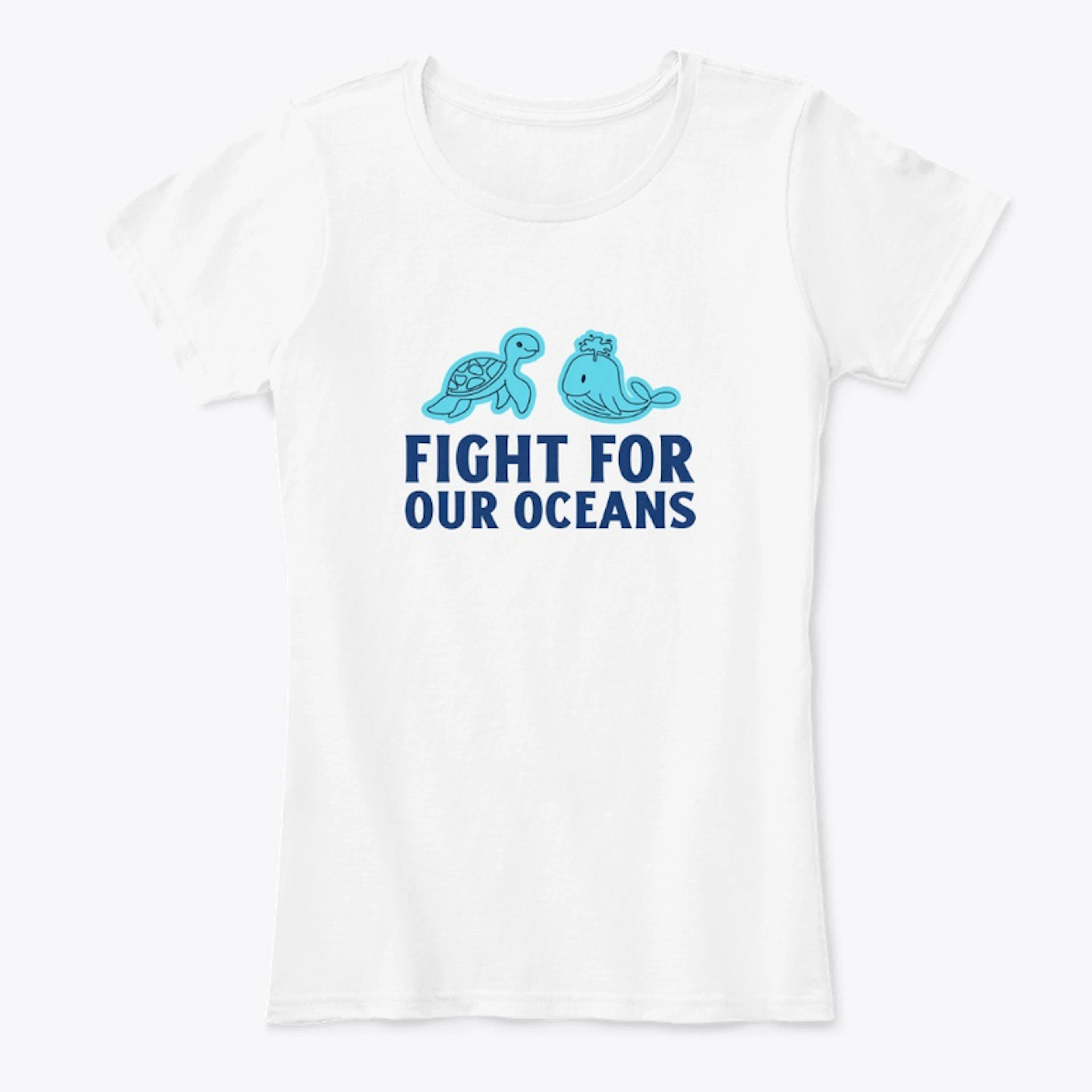 Fight For Our Oceans