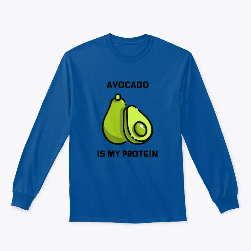 Avocado Is My Protein