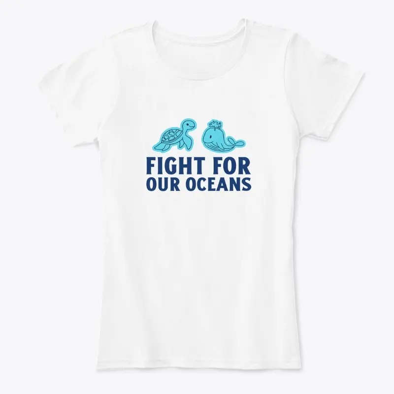 Fight For Our Oceans