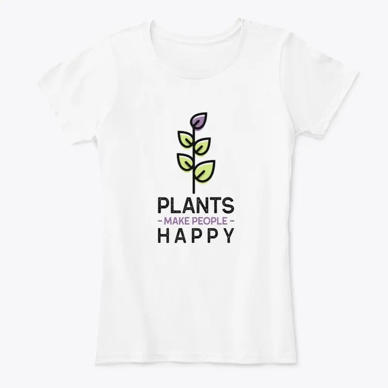 Plants Make People Happy