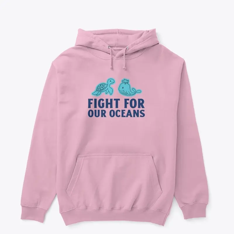 Fight For Our Oceans