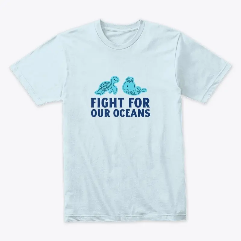 Fight For Our Oceans