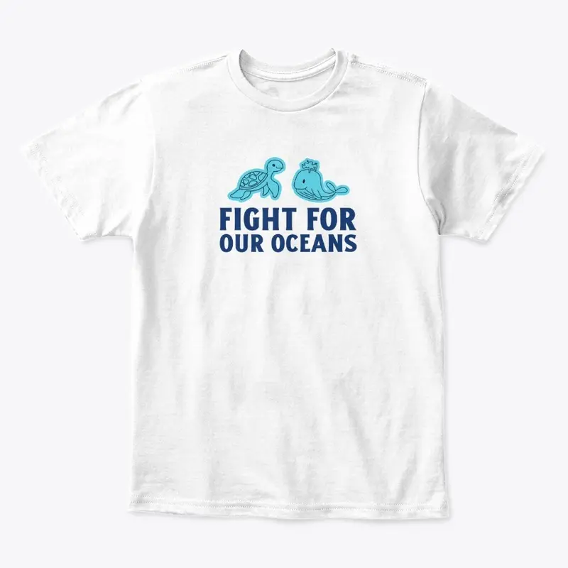 Fight For Our Oceans